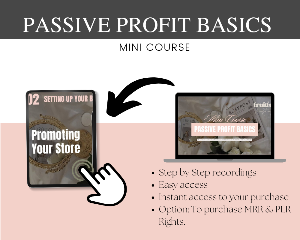 Passive Profit Basics Mini Course